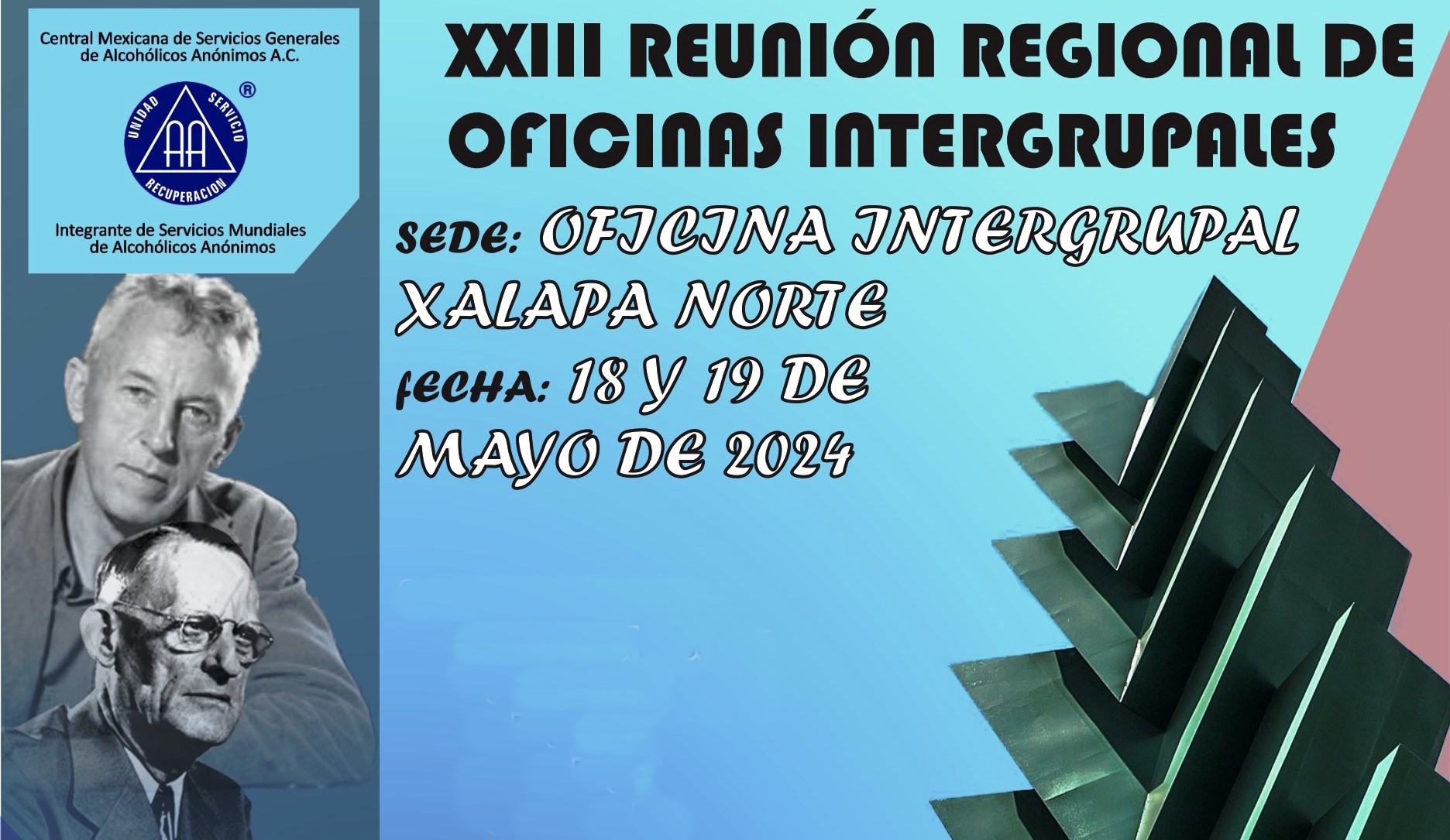 XXIII Reunión Regional de Oficinas Intergrupales: Xalapa mayo 2024