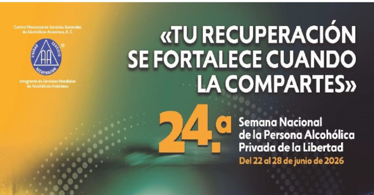 24ª Semana Nacional de la Persona Alcohólica Privada de la Libertad.